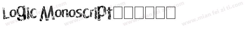 Logic Monoscript字体转换